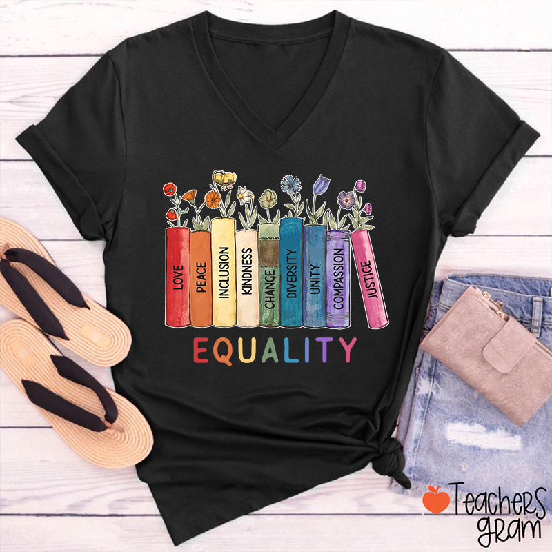 Equality Love Kindness Teacher Female V-Neck T-Shirt