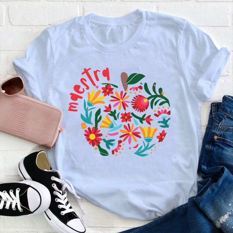 Floral Apple Maestra Teacher T-Shirt