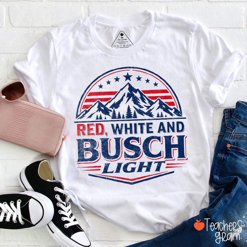 Red White And Busch Light Teacher T-Shirt