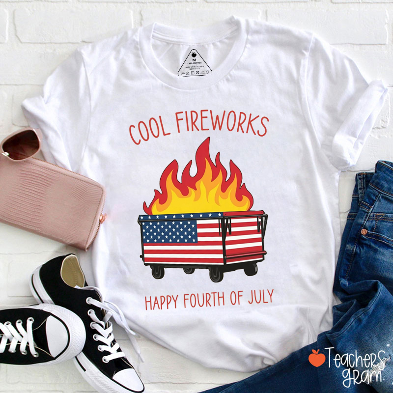 Cool Fireworks Happy Fourth Of July Teacher T-Shirt