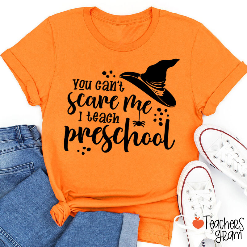 Personalized You Can't Scare Me I Teach My Grade Teacher T-Shirt
