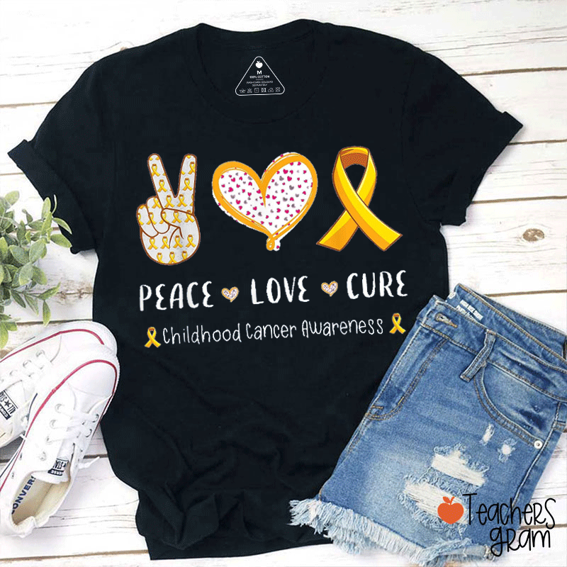 Peace Love Cure Childhood Cancer Awareness Teacher T-Shirt