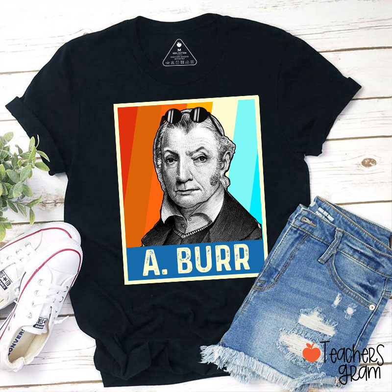 Your Obedient Servant A Dot Burr Teacher T-Shirt