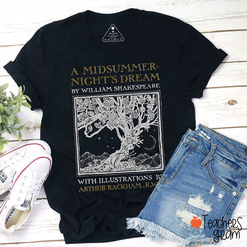 A Midsummer Night's Dream Shakespeare Teacher T-Shirt