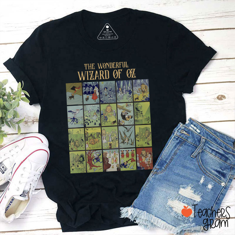 The Wonderful Wizard Of OZ Teacher T-Shirt
