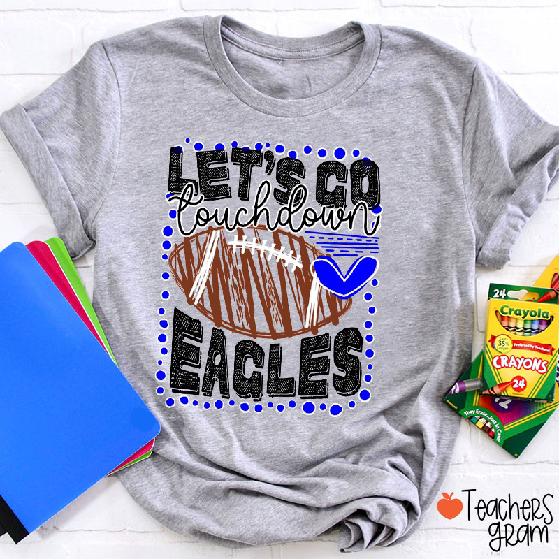 Personalized Mascot And Sport Let's Go Teacher T-Shirt