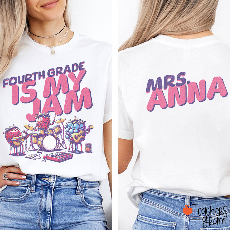 Personalized My Grade Is My Jam Teacher  Two Sided T-Shirt