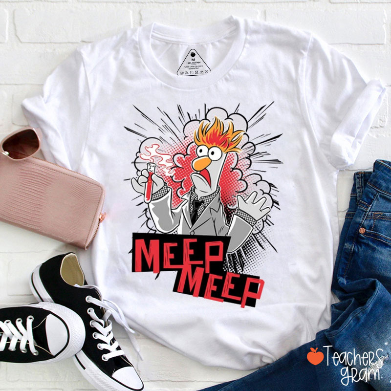 Funny Science Meep Meep Teacher T-Shirt