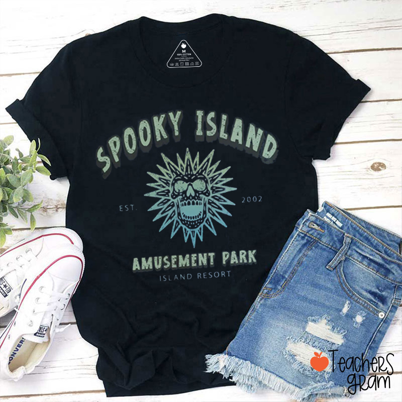 Spooky Island Amusement Park Island Resort Teacher T-Shirt