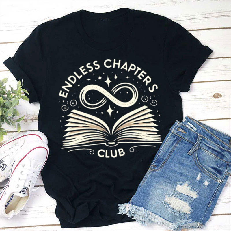 Endless Chapters Club Teacher T-Shirt