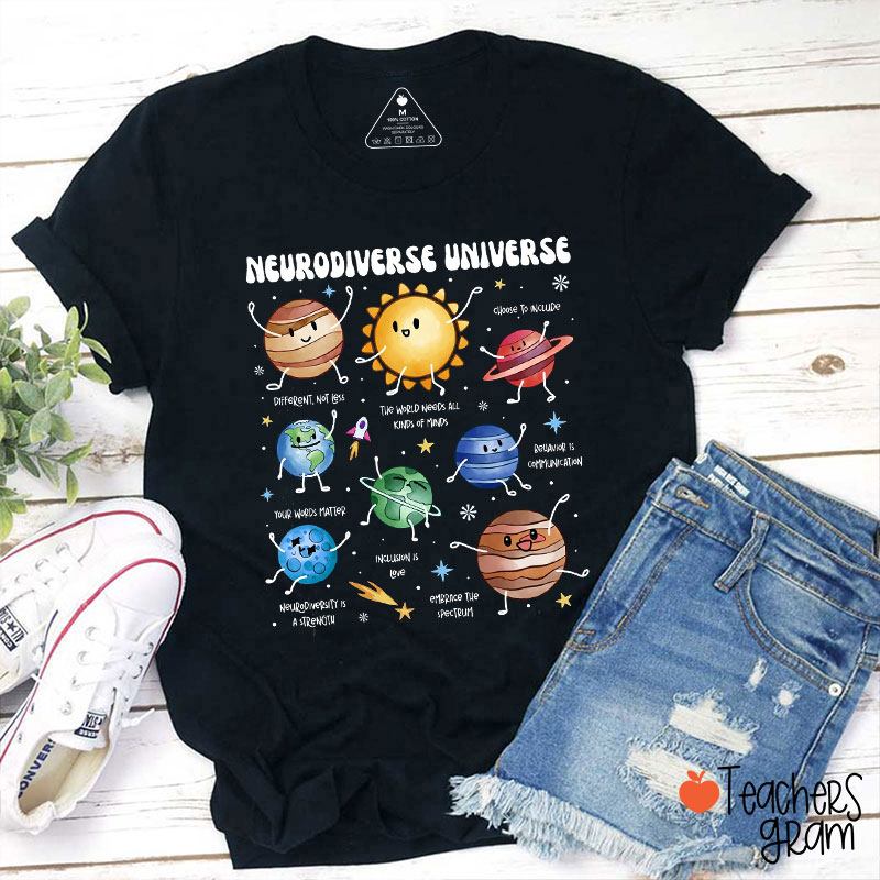 Neurodiverse Universe Different Not Less Teacher T-Shirt
