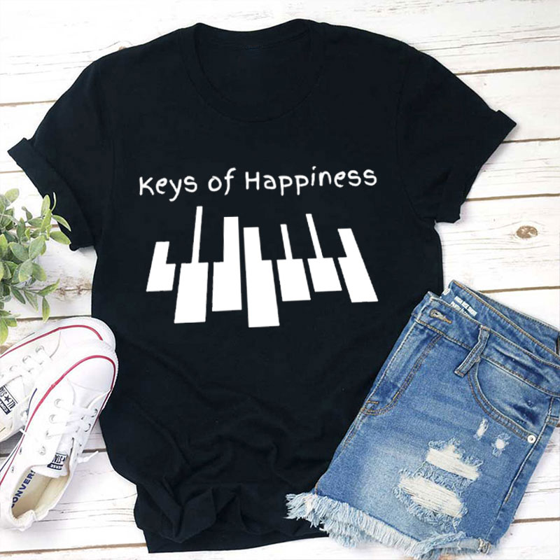 Keys Of Happiness Teacher T-Shirt