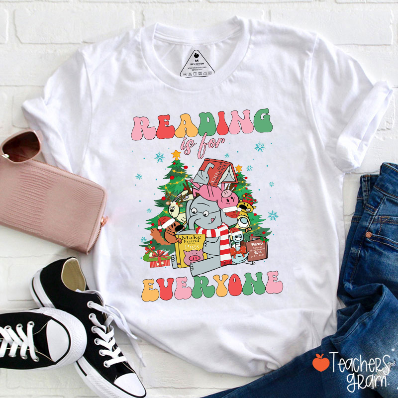 Reading Is For Everyone Christmas Teacher T-Shirt