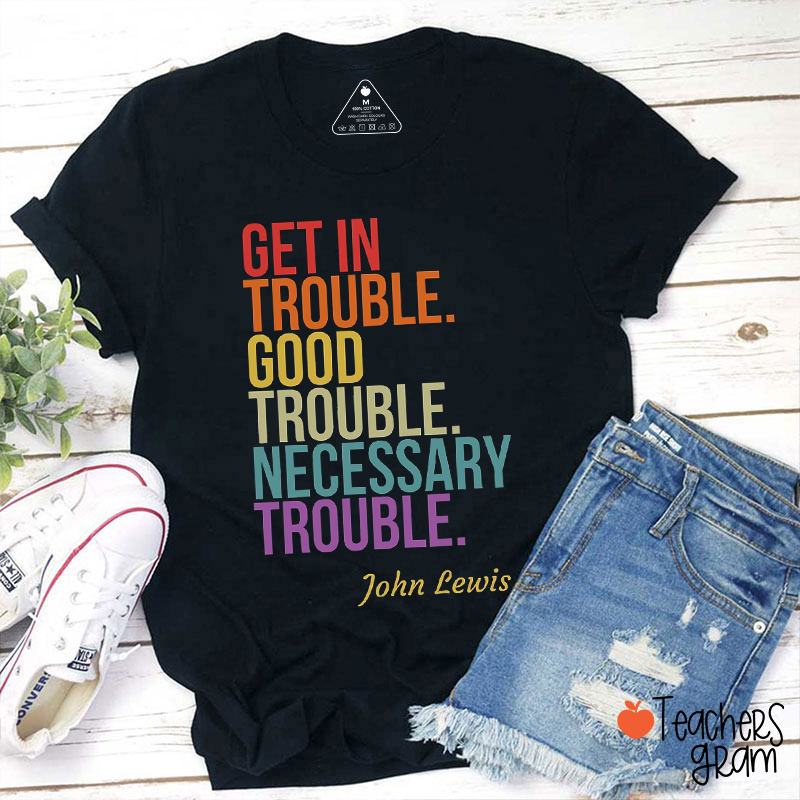 Fight For The Things That You Care About Teacher T-Shirt