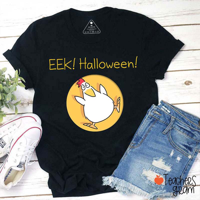 Eek Halloween Teacher T-Shirt