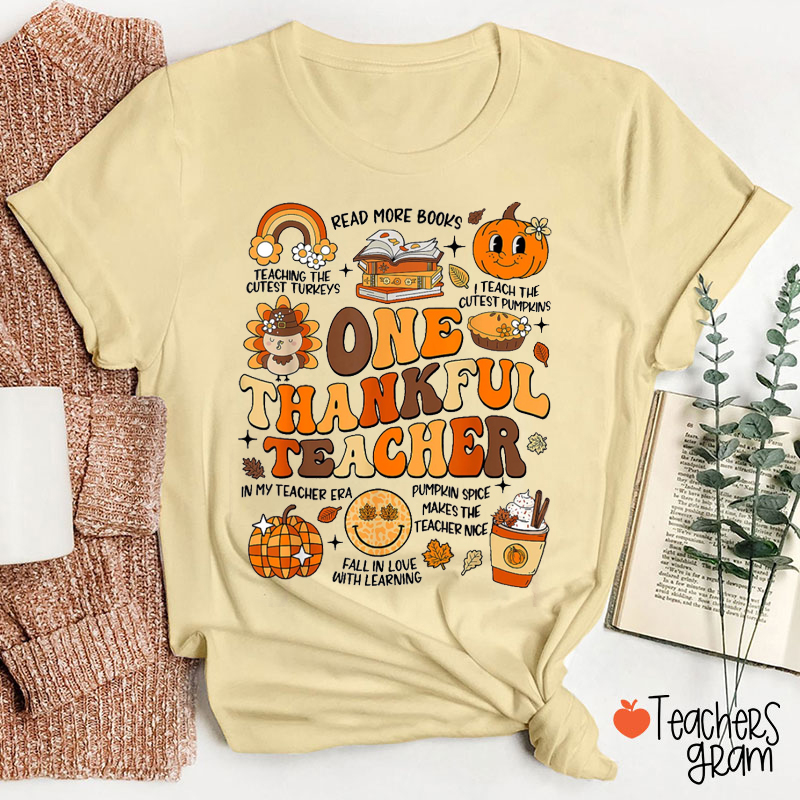 One Thankful Teacher Fall In Love With Learning Teacher T-Shirt