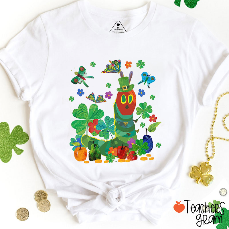The Very Hungry Caterpillar St Patricks Day Teacher T-Shirt