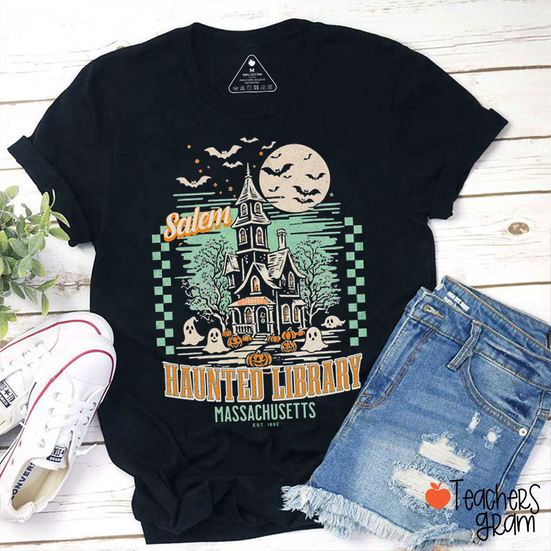 Salem Haunted Library Massachusetts Teacher T-Shirt