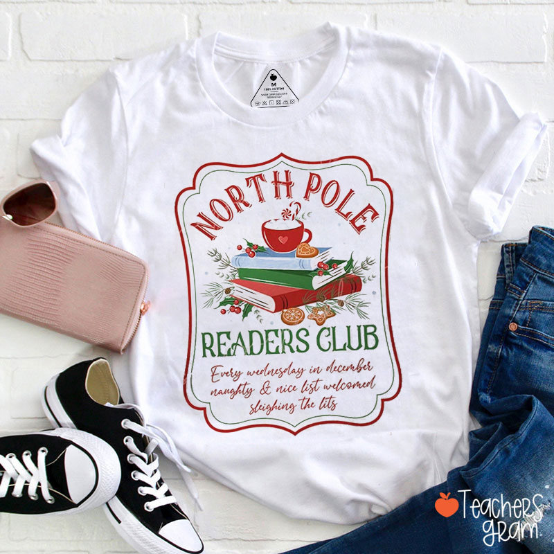 North Pole Readers Club Teacher T-Shirt