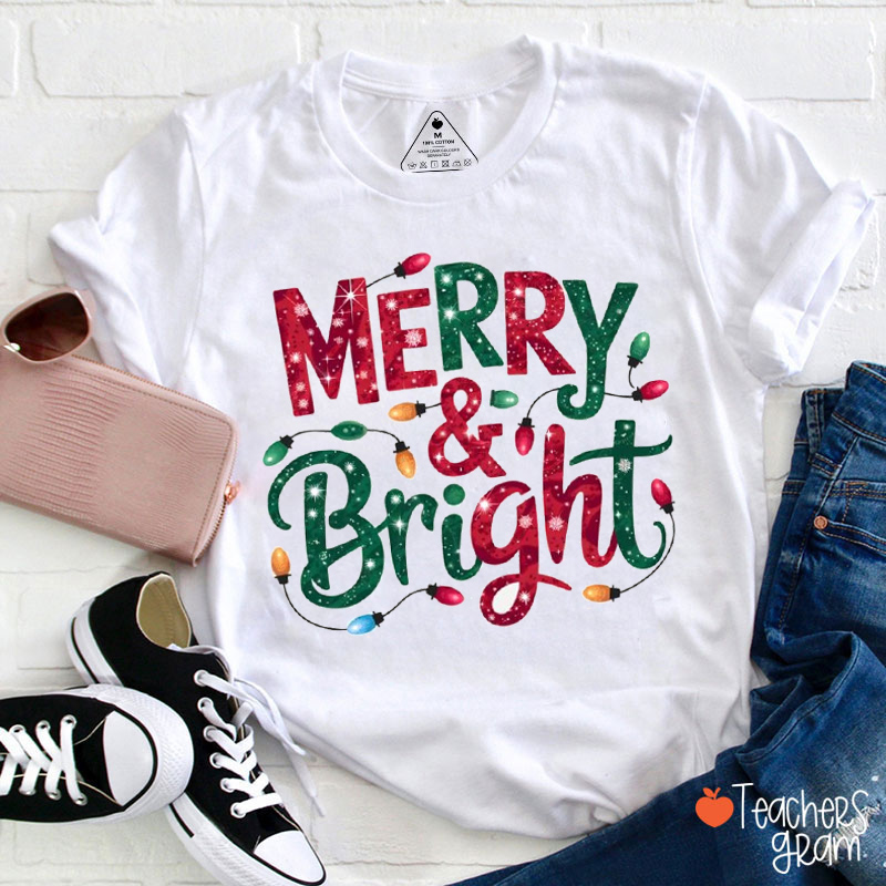 Merry And Bright Teacher T-shirt