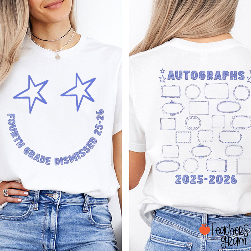 Personalized Class Dismissed Class Signatures Teacher Two Sided T-Shirt