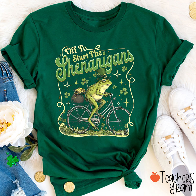 Off To Start Shenanigans Teacher T-Shirt