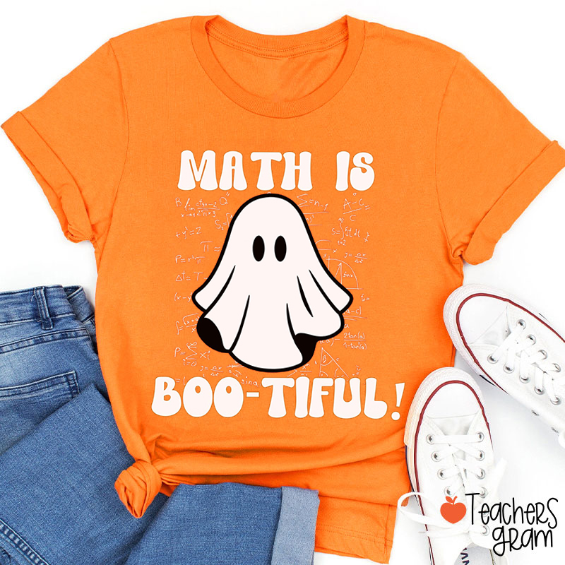 Math Is Bootiful Teacher T-Shirt