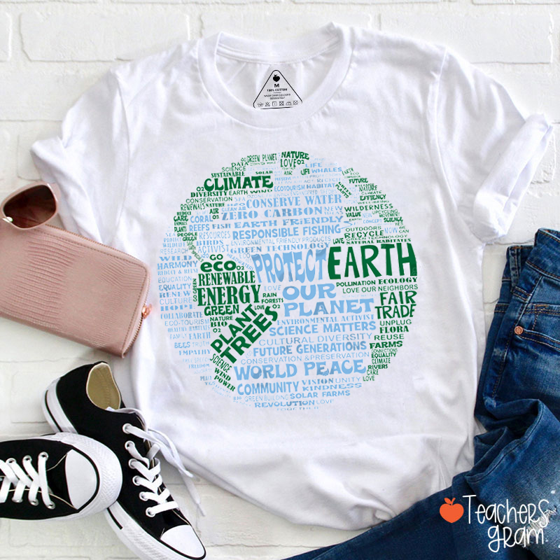 Protect Our Planet Teacher T-Shirt