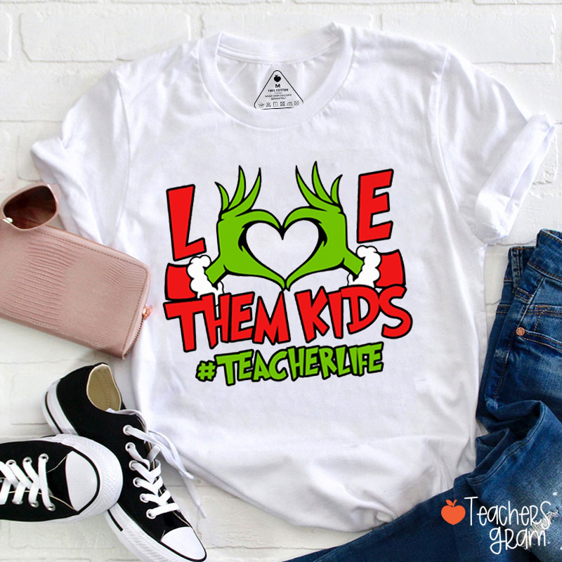 Personalized Hashtag Love Them Kids Christmas Teacher T-Shirt