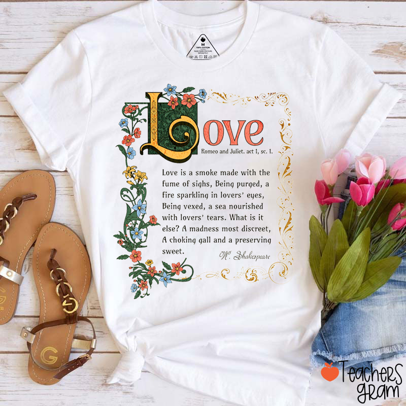 Love Romeo And Juliet Teacher T-Shirt