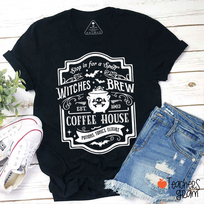 Stop In For A Spell Witches Brew Teacher T-Shirt