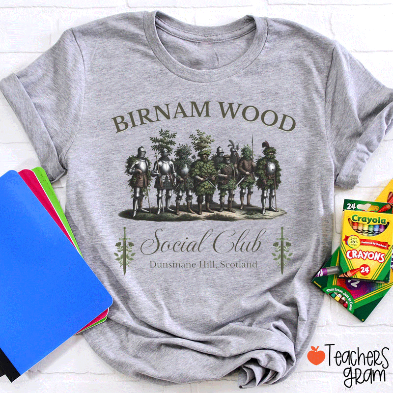 Birnam Wood Social Club Teacher T-Shirt