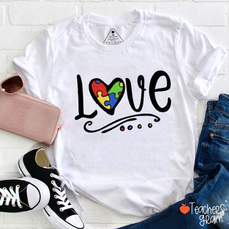 Love For Autism Awareness Teacher T-Shirt