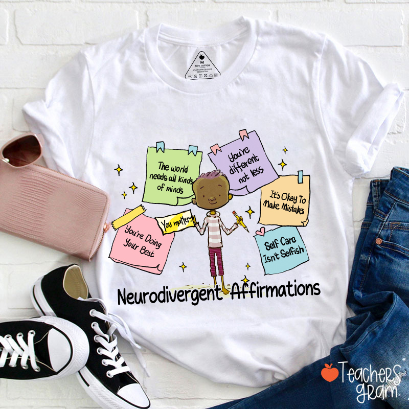 Neurodivergent Affirmations SLP Teacher T-Shirt