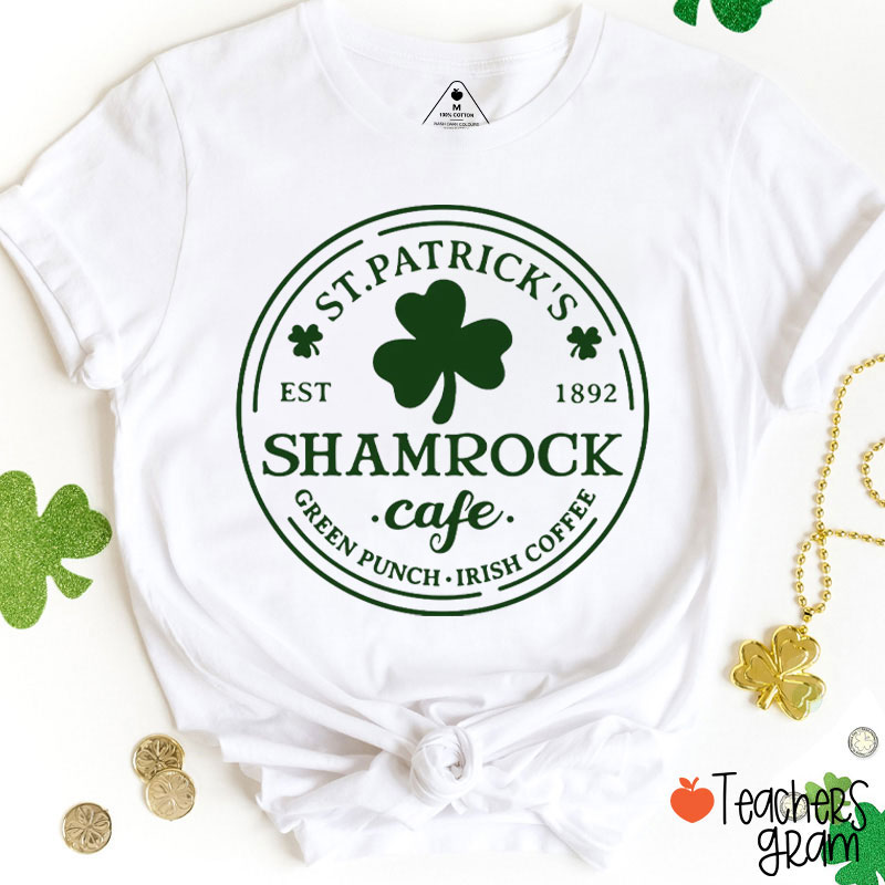 Saint Patrick's Shamrock Cafe Teacher T-Shirt