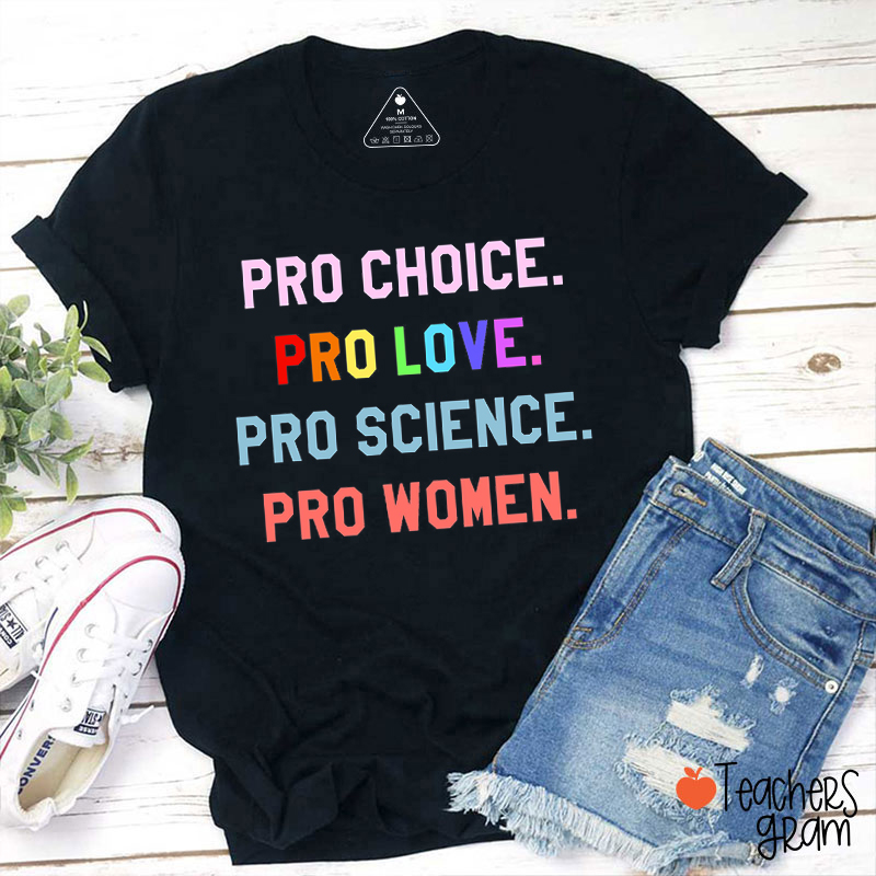 Pro Love Pro Women Teacher T-Shirt
