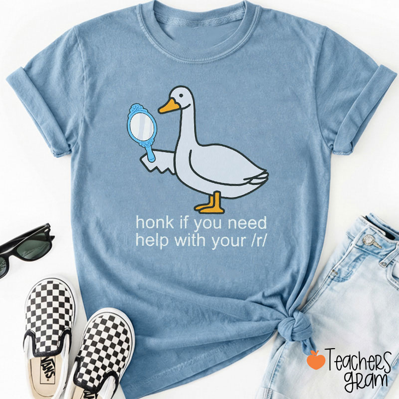 Honk If You Need Help Teacher T-Shirt
