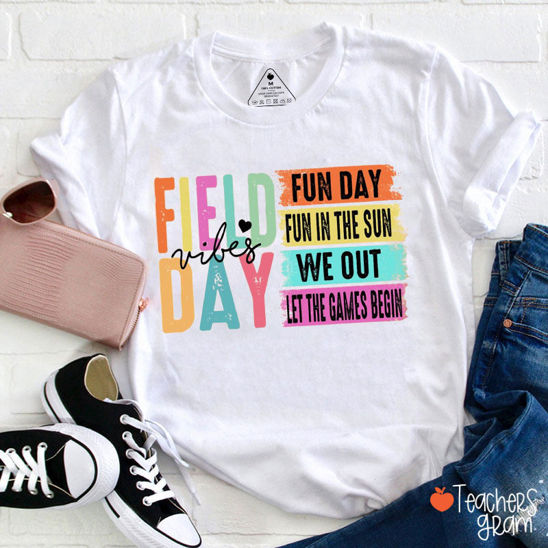 Field Day Vibes Teacher T-Shirt