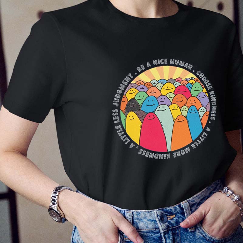 Be A Nice Human Teacher T-Shirt
