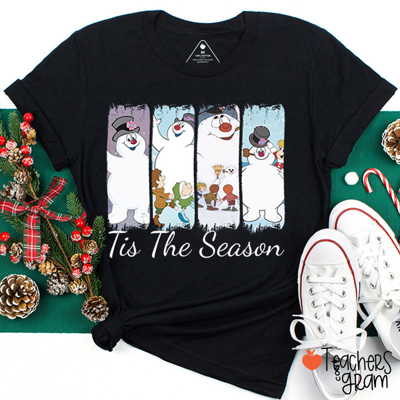 Tis The Season Snowman Frosty Teacher T-Shirt