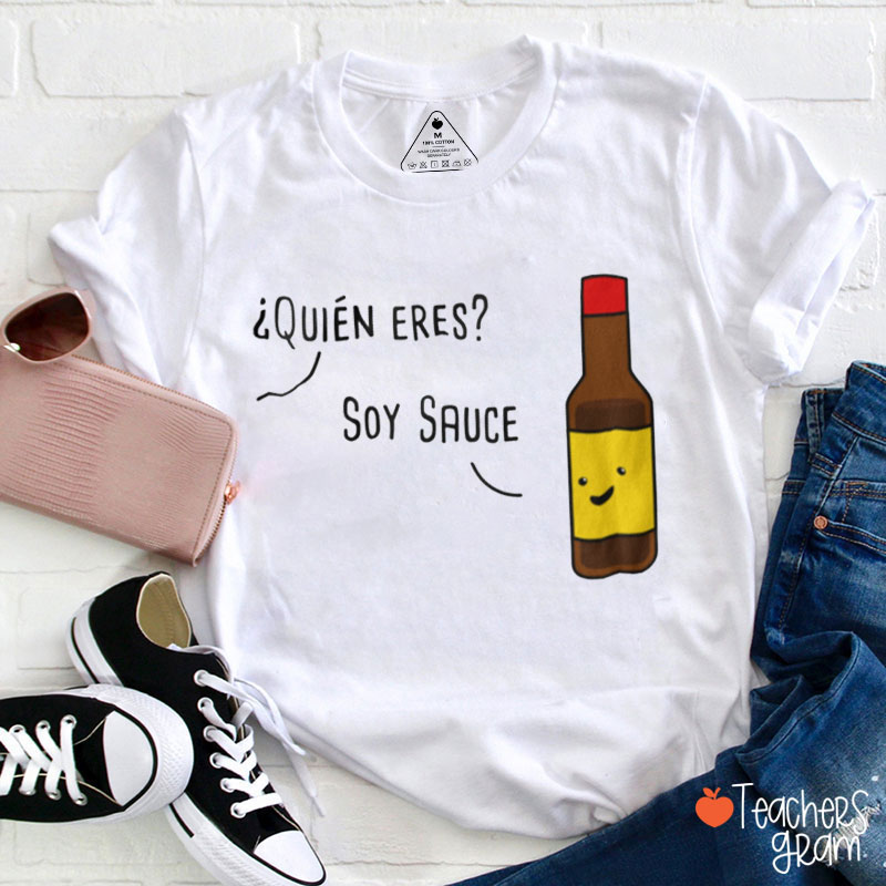 Soy Sauce Cute Spanish Teacher T-Shirt