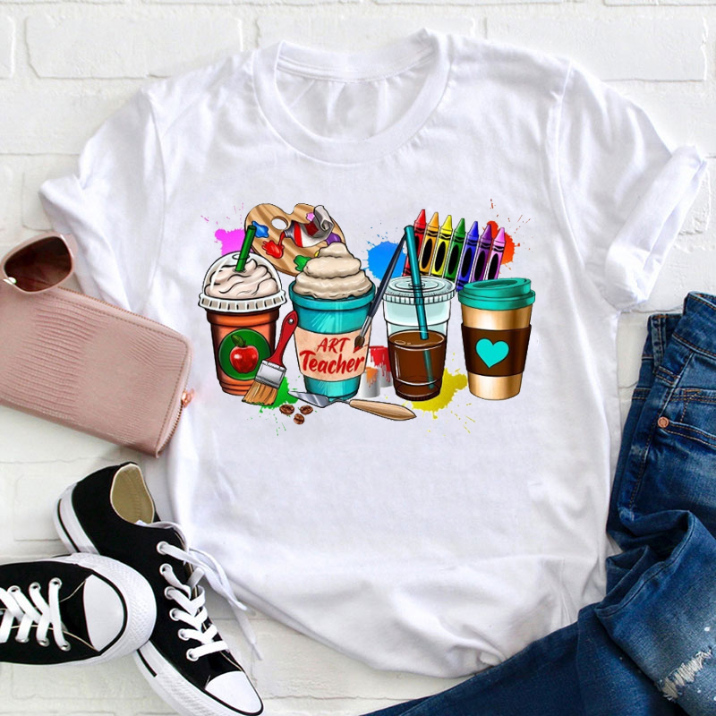 Art Supplies And Coffee Teacher T-Shirt