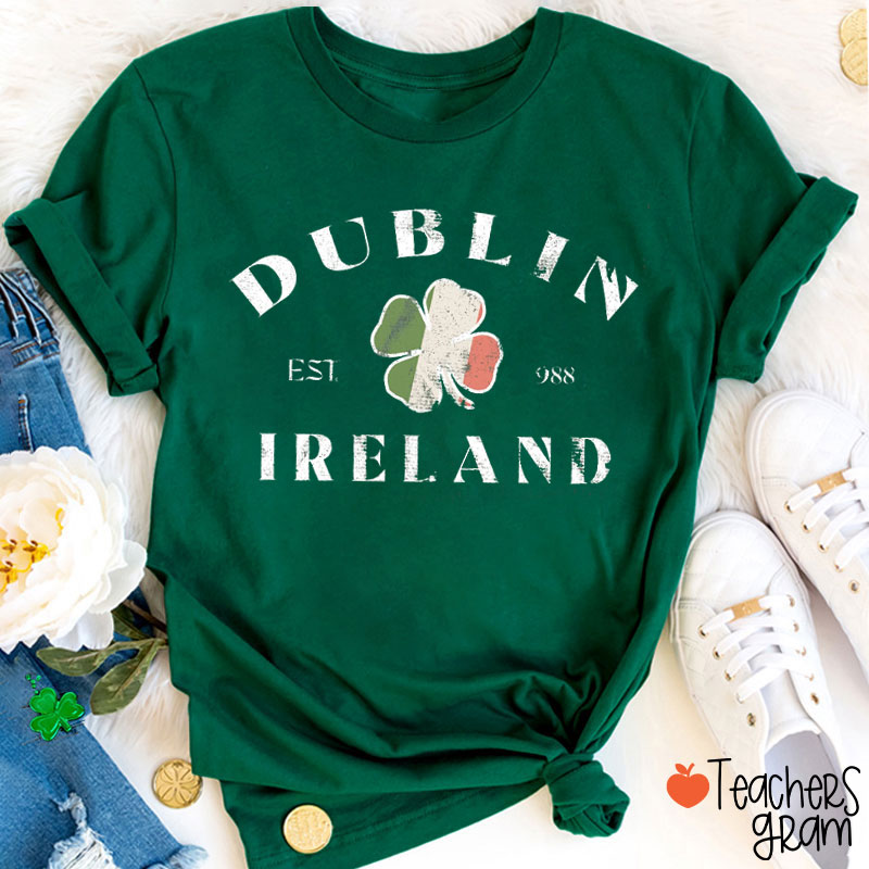 Dublin EST 988 Ireland Teacher T-Shirt