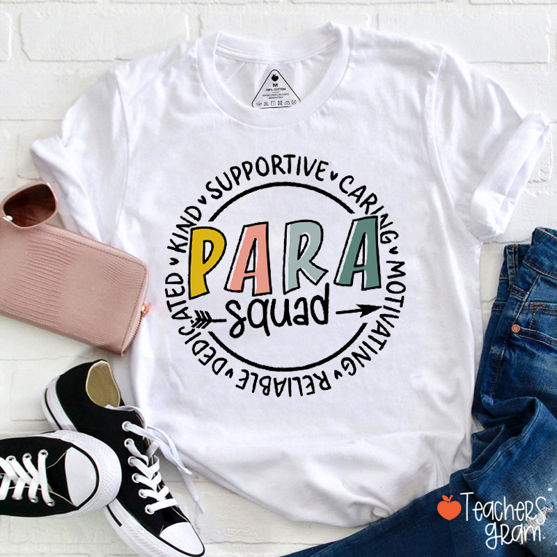 Para Squad Kind Supportive Caring Teacher T-Shirt