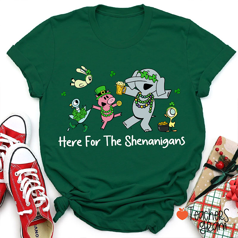 Here For The Shenanigans Lucky Friends Teacher T-Shirt