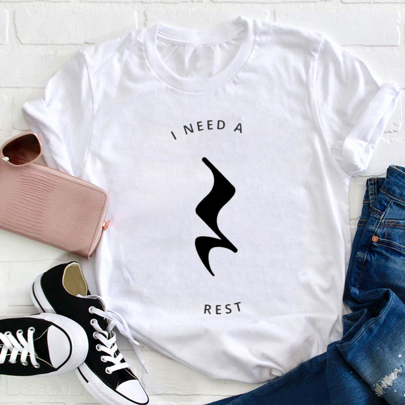 I Need A Rest Teacher T-Shirt