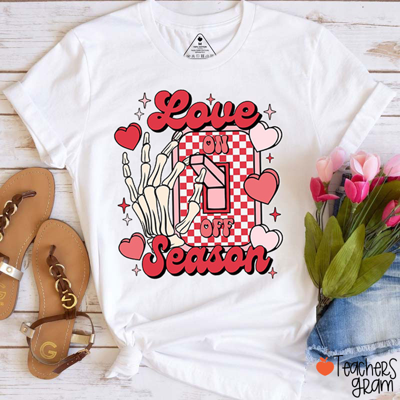 Love Season Teacher T-Shirt