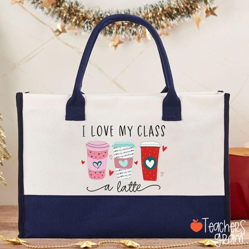 I Love My Class A Latte Teacher Cotton Tote Bag