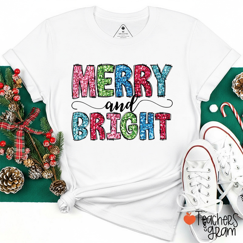 Faux Sequin Merry And Bright Teacher T-Shirt
