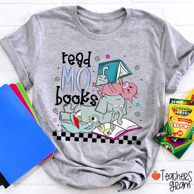 Read Mo Books Teacher T-Shirt